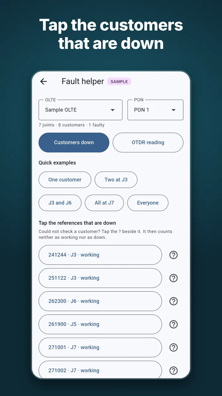 Fault helper screen listing customers to tap when they are down
